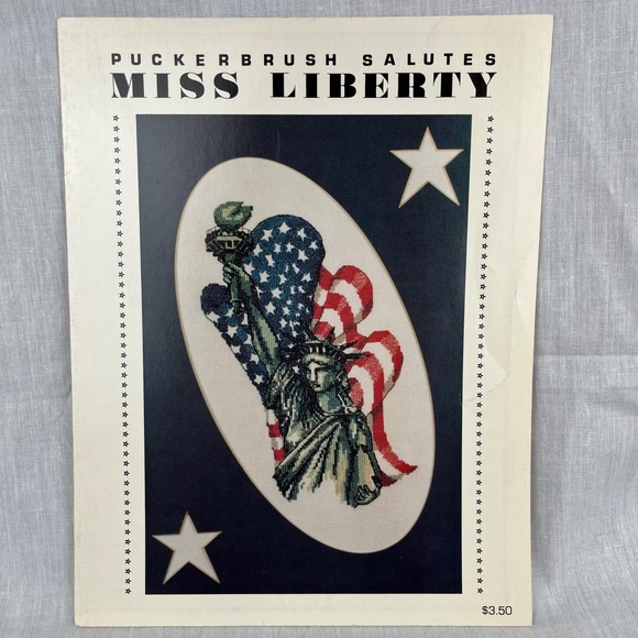 Puckerbrush Salutes Miss Liberty Cross Stitch Chart Statue of Liberty - Picture 1 of 4